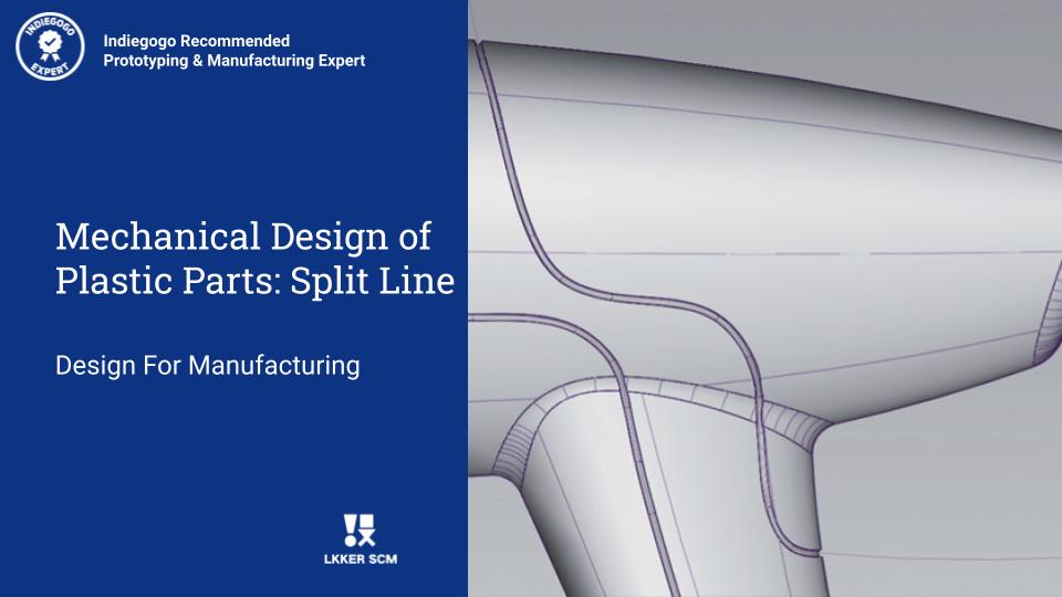 Mechanical Design of Plastic Parts